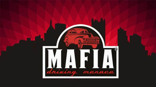game pic for Mafia: Driving menace